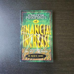 4/$40 Kingdom Principles of Financial Increase by Dr. Nasir K. Siddiki-Paperback